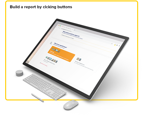 Click buttons to create report