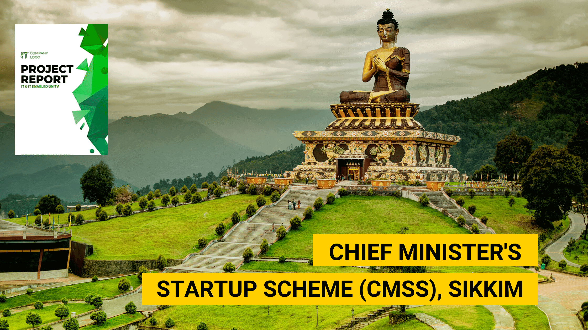 Chief Minister’s Startup Scheme(CMSS) Sikkim