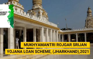 Mukhyamantri Rojgar Srijan Yojana Loan Scheme, (Jharkhand) 2021
