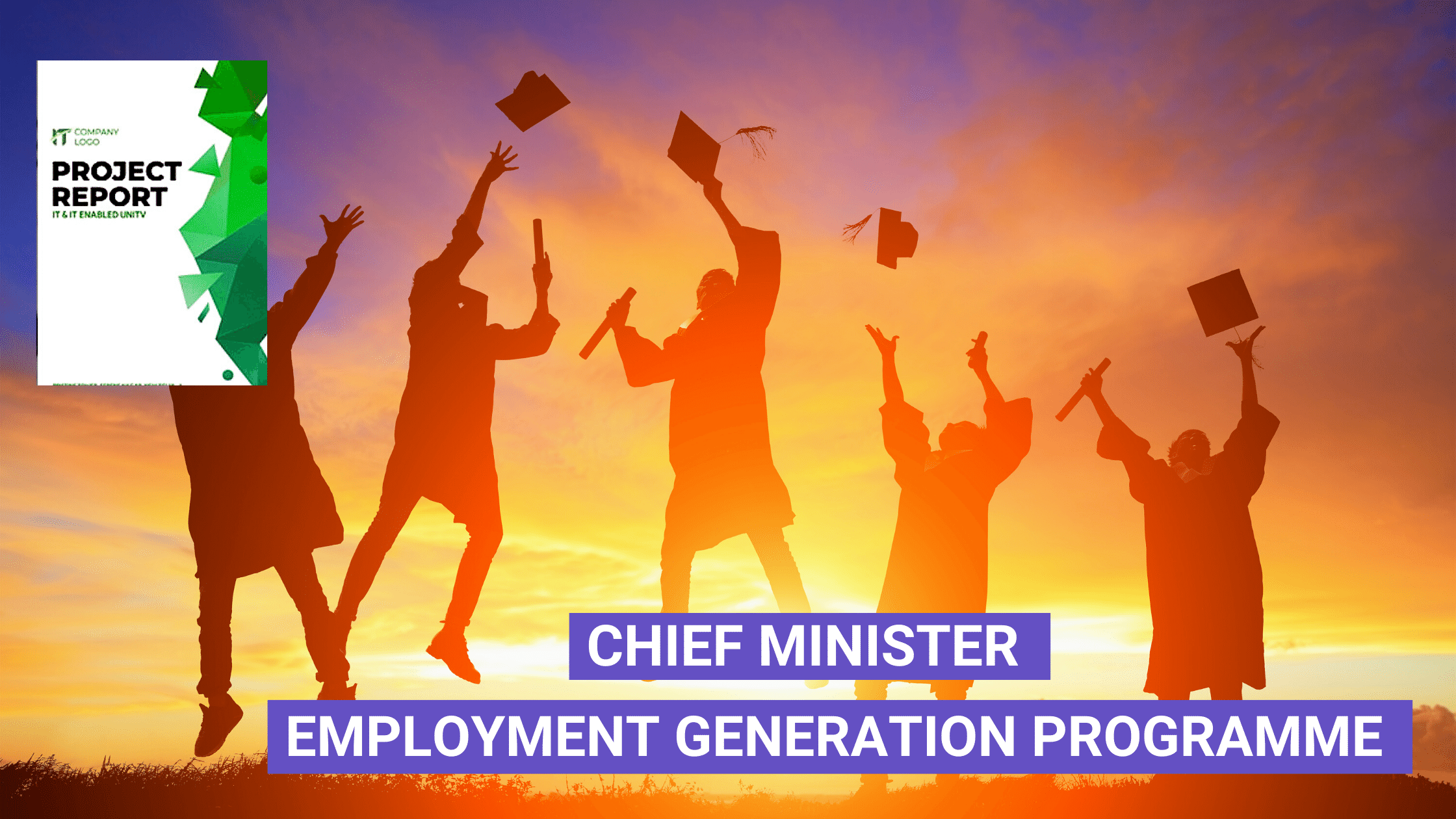 Chief Minister Employment Generation Programme