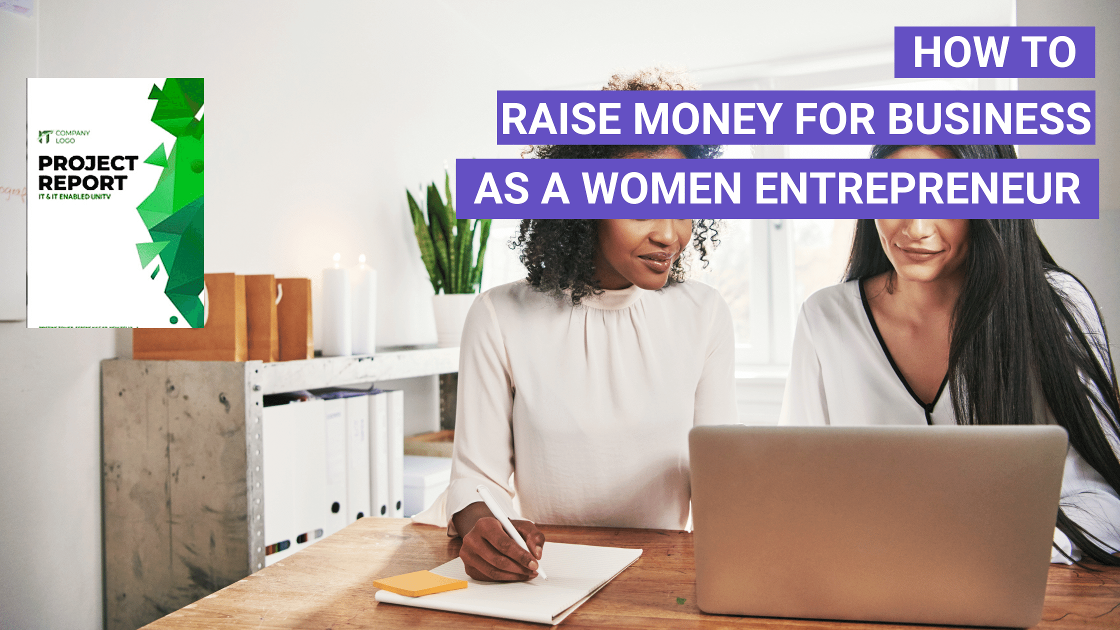 Raise money for business as a women entrepreneur