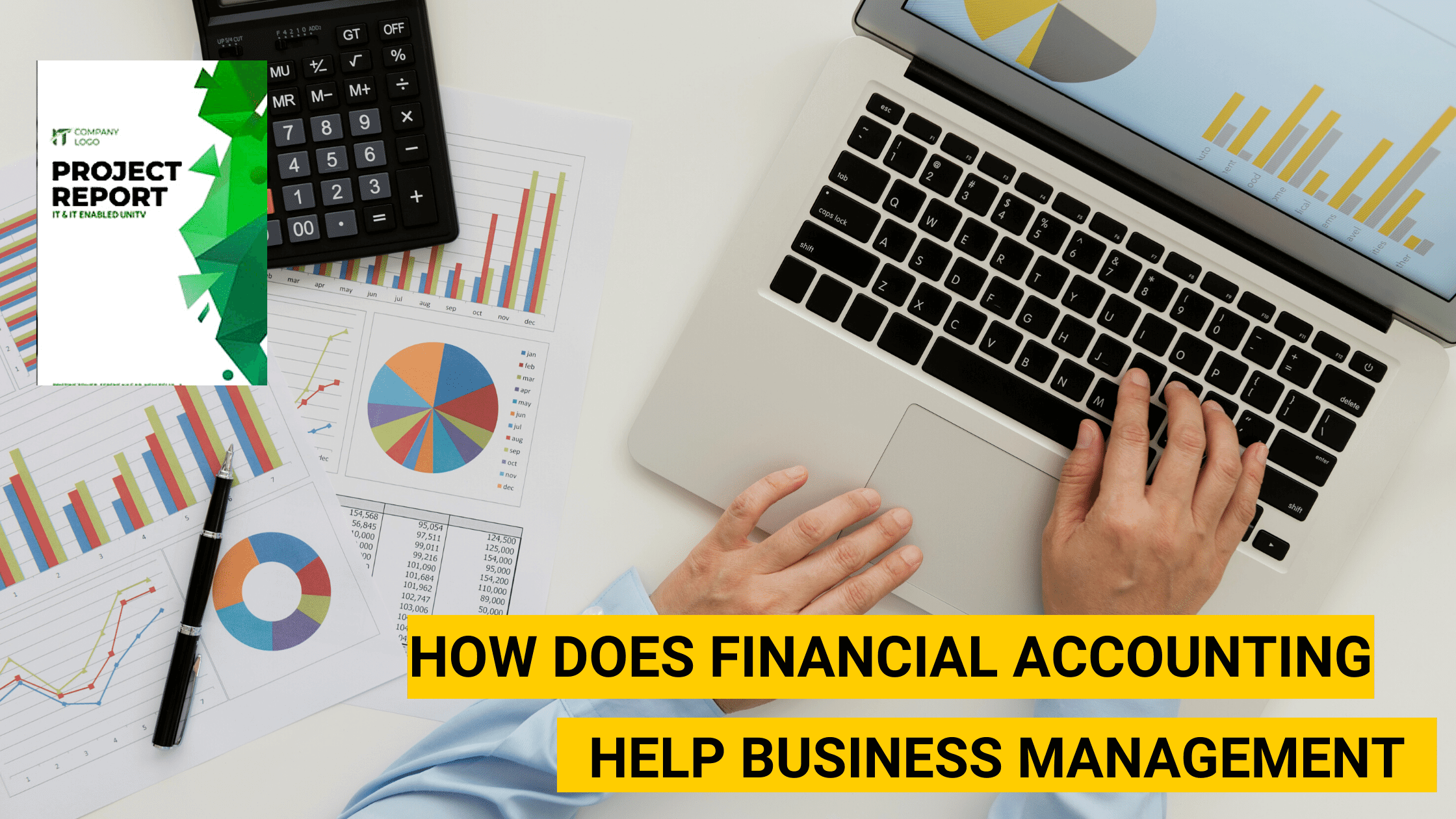 How does financial accounting help business management