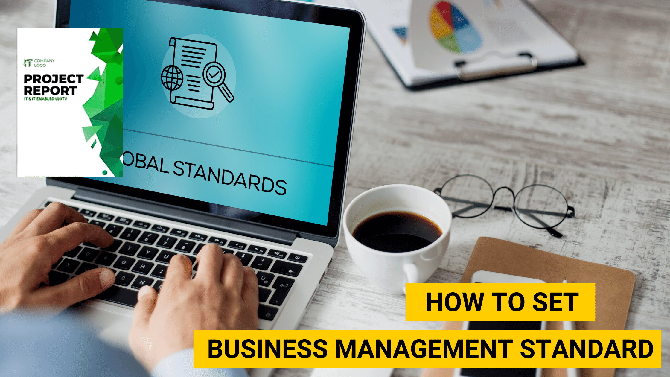How to set Business Management Standards