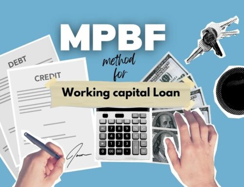 MPBF Method for Working Capital Loan