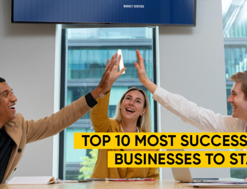 Top 10 Most Successful Small Business Ideas to Start with Low Investment