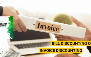 Bill Discounting or Invoice Discounting