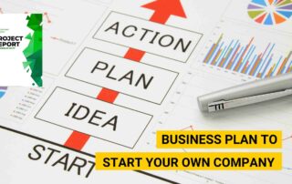 Business Plan to start your own company