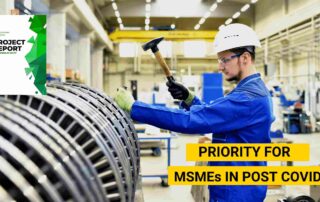 Priority for MSMEs in Post-Covid