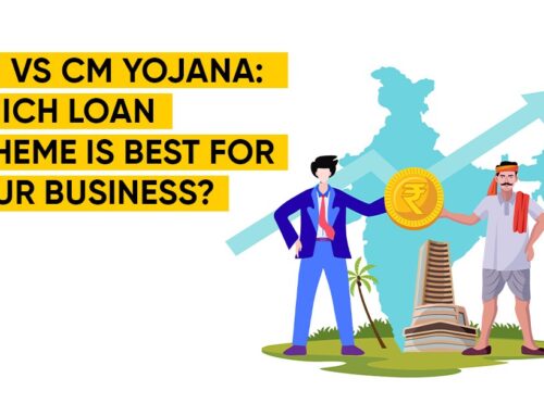 PM Vs CM Yojana Loan Schemes: Which Loan Plan Fits Your Business Needs?