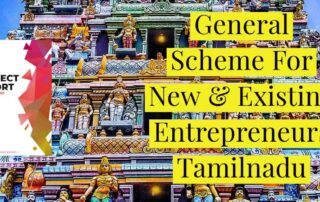 General Scheme For New & Existing Entrepreneurs Tamilnadu