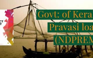 Pravasi loan (NDPREM) from NORKA - Kerala govt