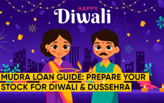 Mudra Loan Guide for Diwali & Dussehra