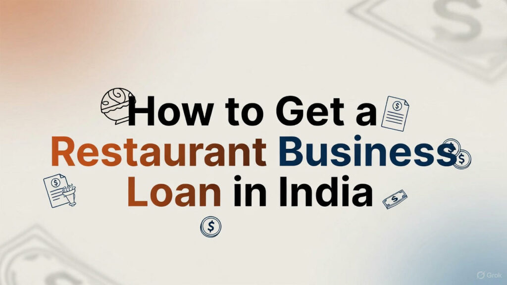 Restaurant Business Loan in India