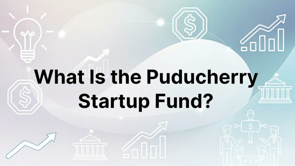 Puducherry Startup Fund