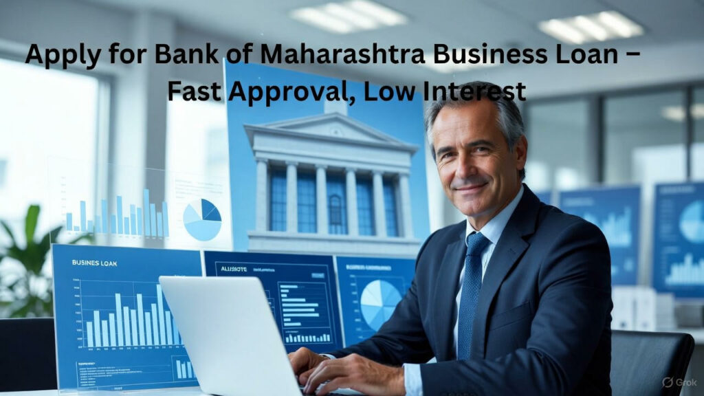 Bank of Maharashtra Business Loan