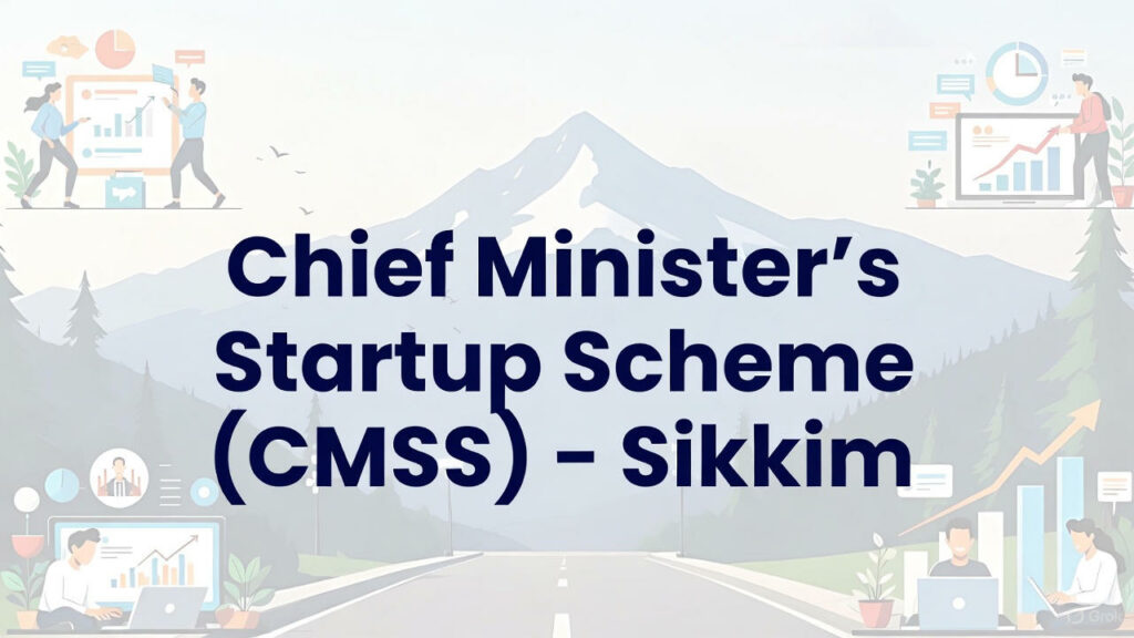 Chief Minister’s Startup Scheme