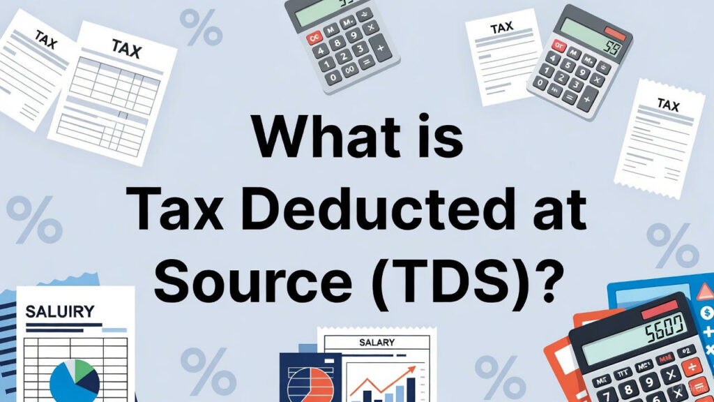 Tax Deducted at Source
