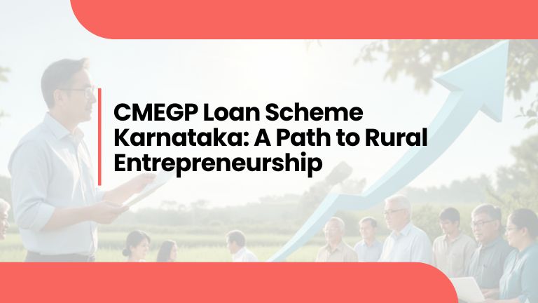 CMEGP Loan Scheme Karnataka
