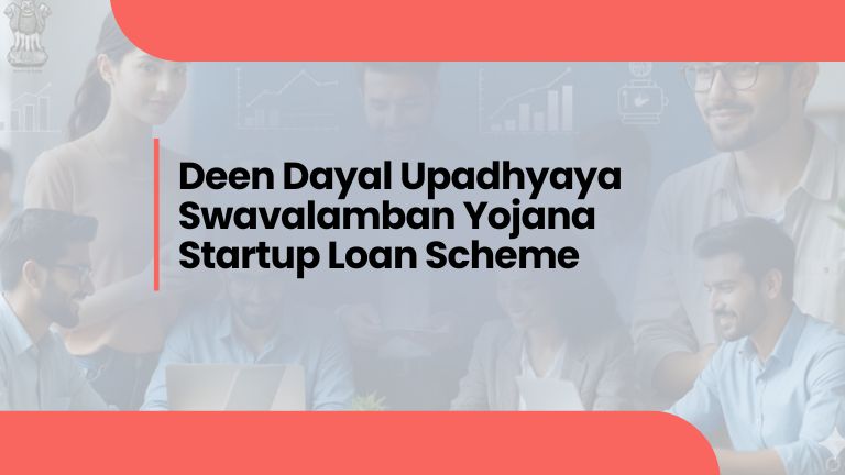 Deen Dayal Upadhyaya Swavalamban Yojana