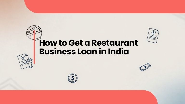 Restaurant Business Loan in India