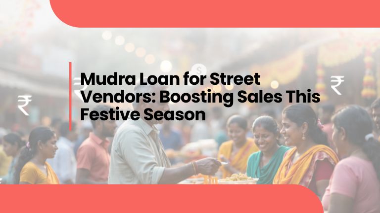 Mudra Loan for Street Vendors