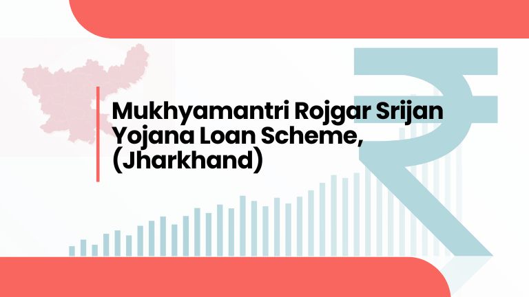 Mukhyamantri Rojgar Srijan Yojana Loan