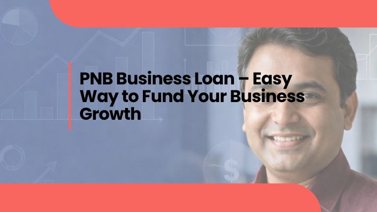 PNB Business Loan