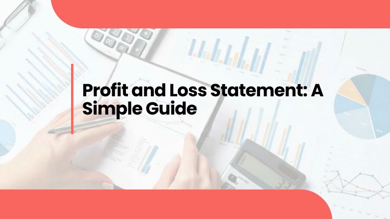 Profit and Loss Statement