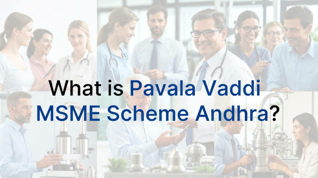 Pavala Vaddi MSME Scheme Andhra