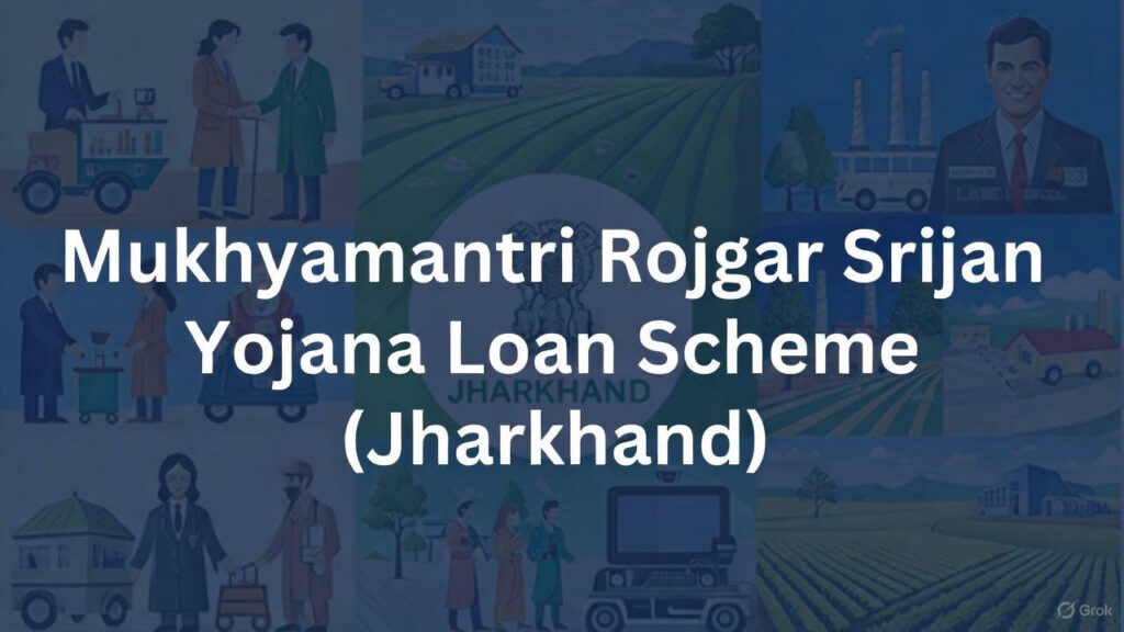 Mukhyamantri Rojgar Srijan Yojana Loan Scheme