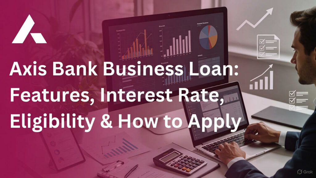 Axis Bank Business Loan