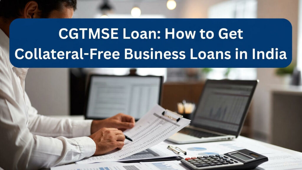 CGTMSE Loan